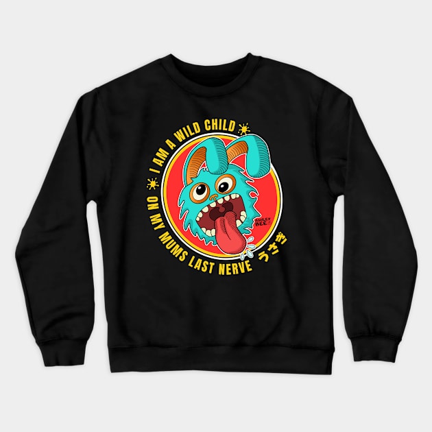 On My Mum's Last Nerve Crewneck Sweatshirt by Ashley-Bee